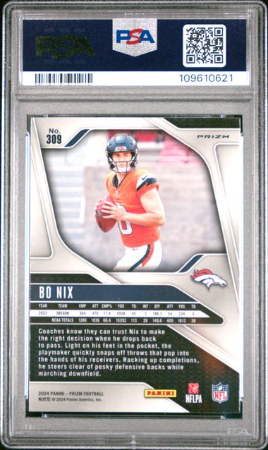2024 Panini Prizm Bo Nix #309 (Silver Prizm) Gem Mt 10 back