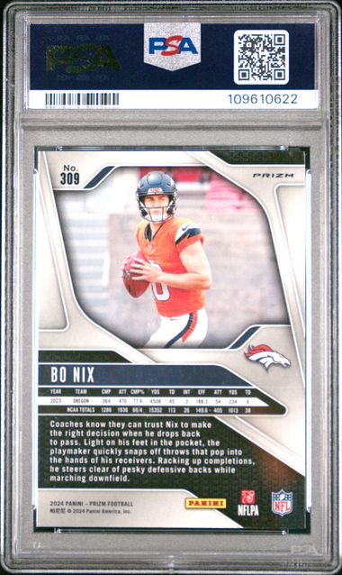 2024 Panini Prizm Bo Nix #309 (Silver Prizm) Gem Mt 10 back