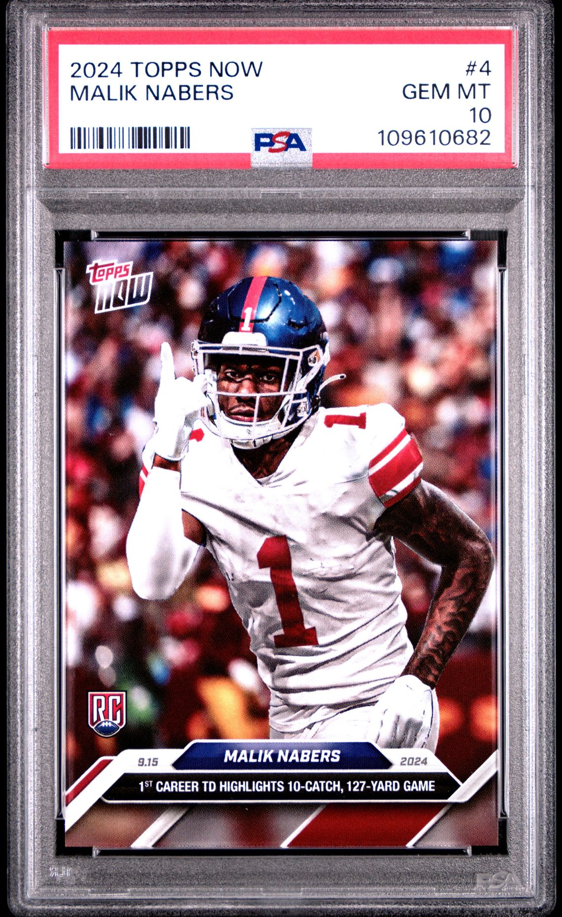 2024 Topps Now Malik Nabers #4 Gem Mt 10 front