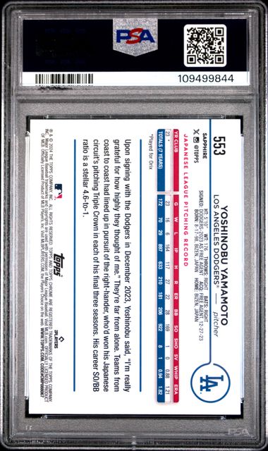 2024 Topps Chrome Sapphire Yoshinobu Yamamoto #553 Gem Mt 10 back