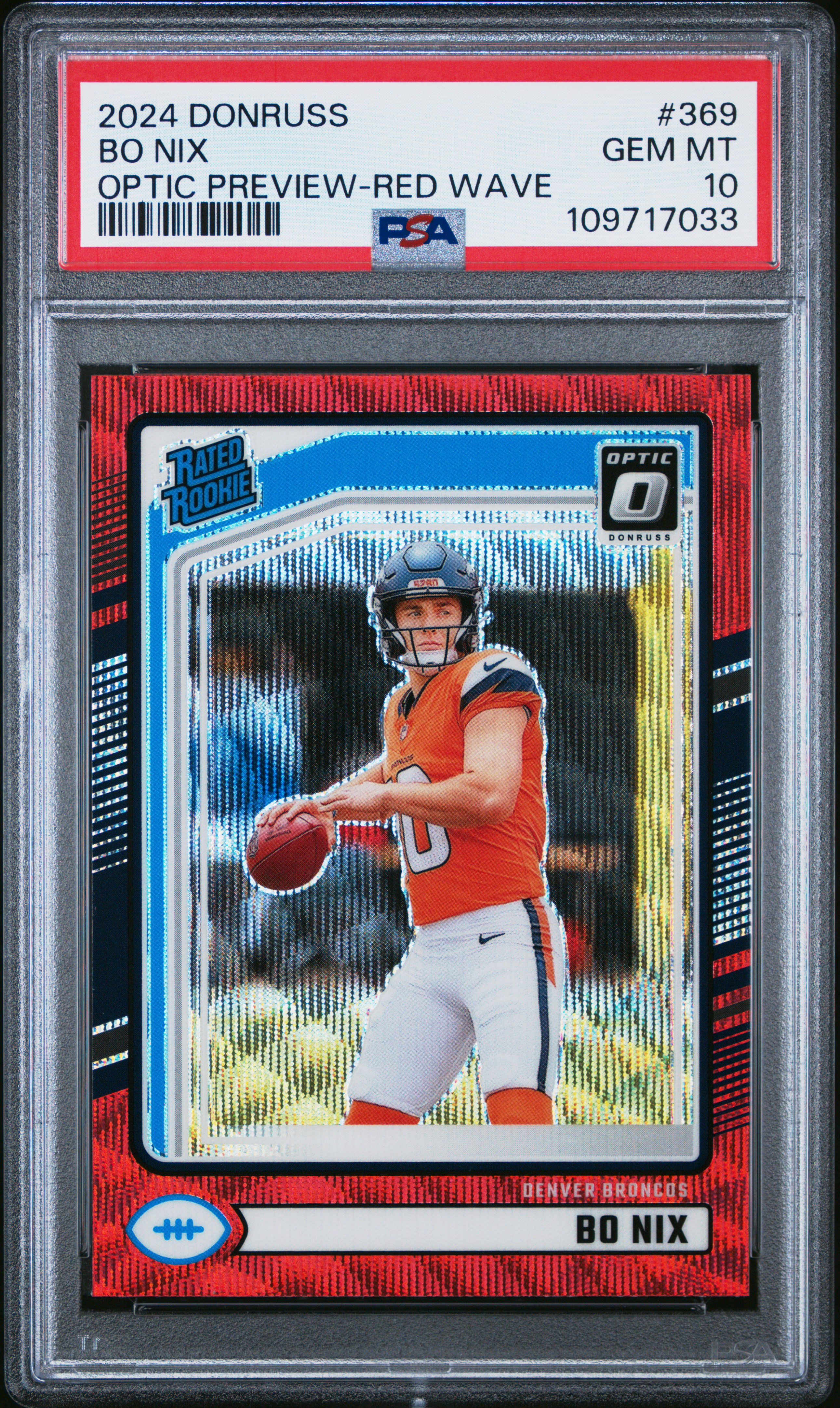 2024 Panini Donruss Bo Nix #369 (Optic Preview-Red Wave) Gem Mt 10 back