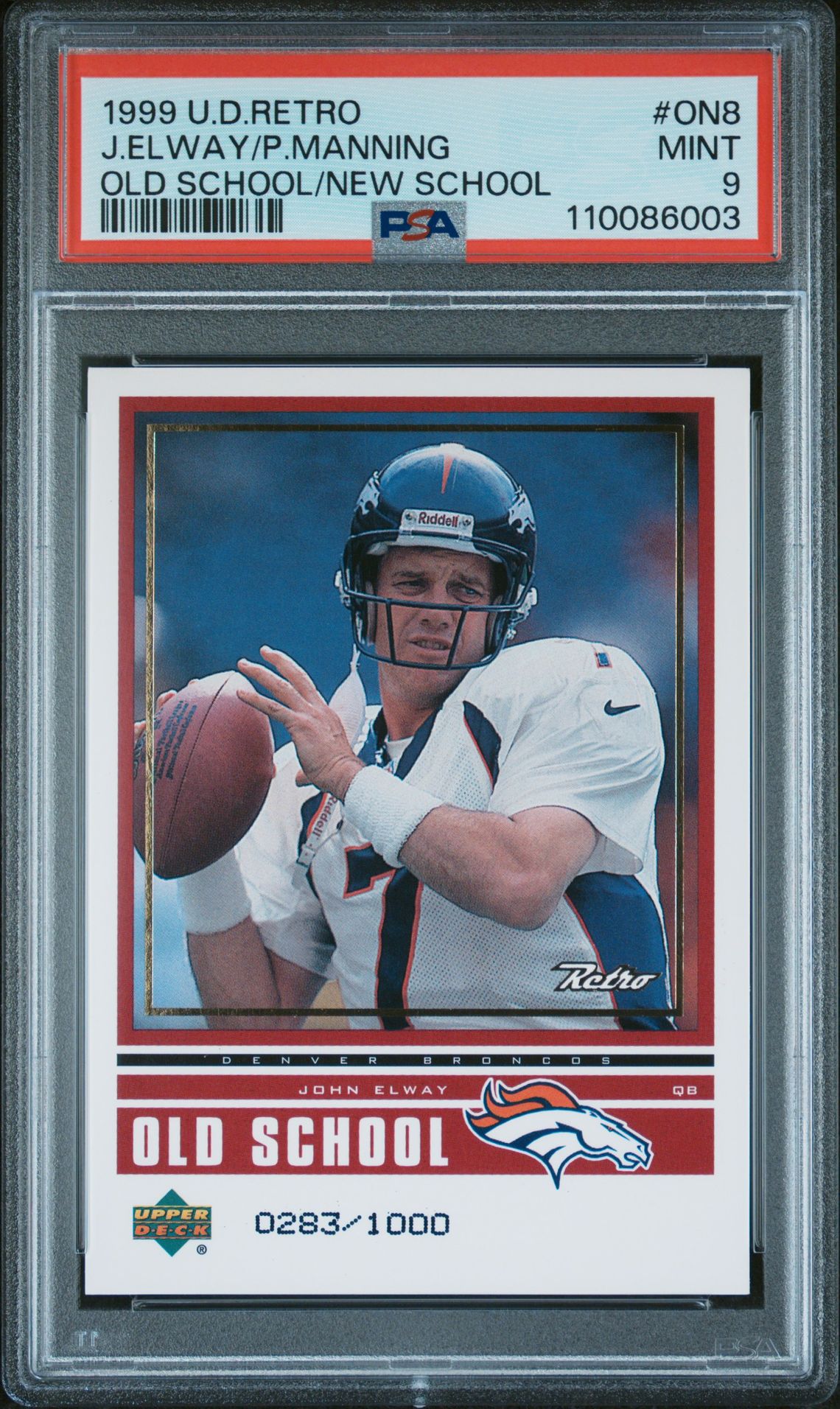1999 Upper Deck Retro Old And New School J.elway/P.manning #On8 (Old School/New School) Mint 9 front