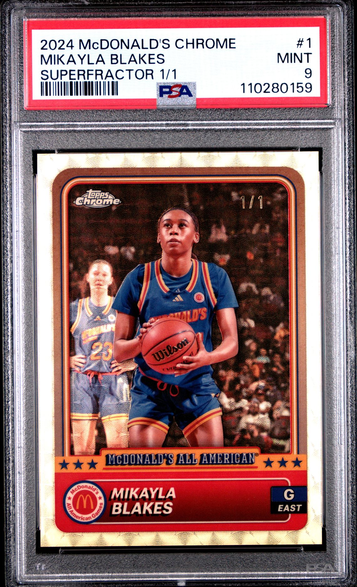 2024 Topps Chrome TOPPS CHROME MCDONALD'S ALL AMERICAN SUPERFRACTOR 1/1 #1 Mikayla Blakes front