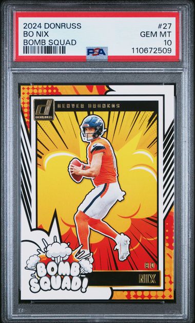 2024 Panini Donruss Bomb Squad Bo Nix #27 Gem Mt 10 front