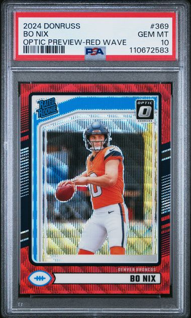 2024 Panini Donruss Bo Nix #369 (Optic Preview-Red Wave) Gem Mt 10 front