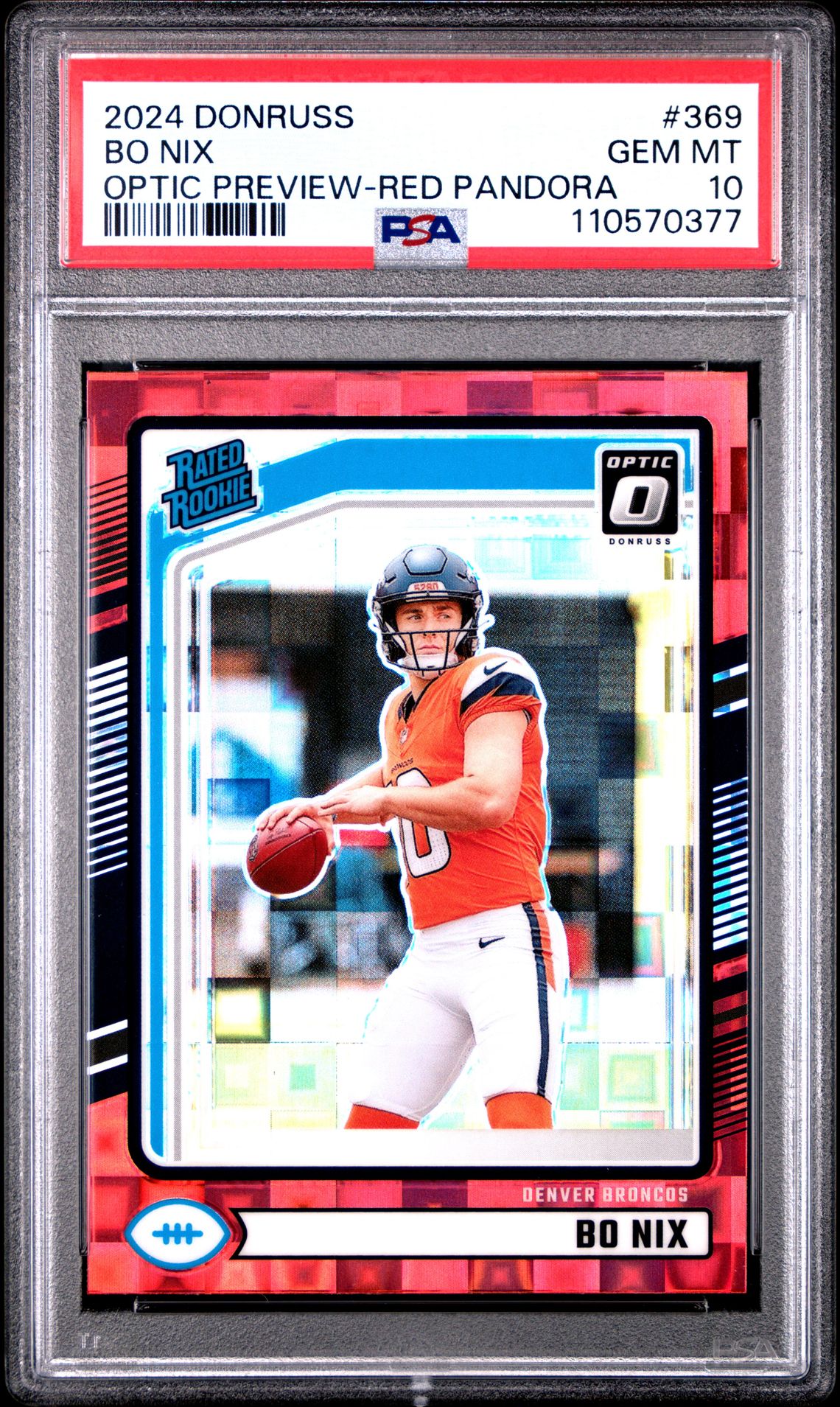 2024 Panini Donruss Bo Nix #369 (Optic Preview-Red Pandora) Gem Mt 10 front