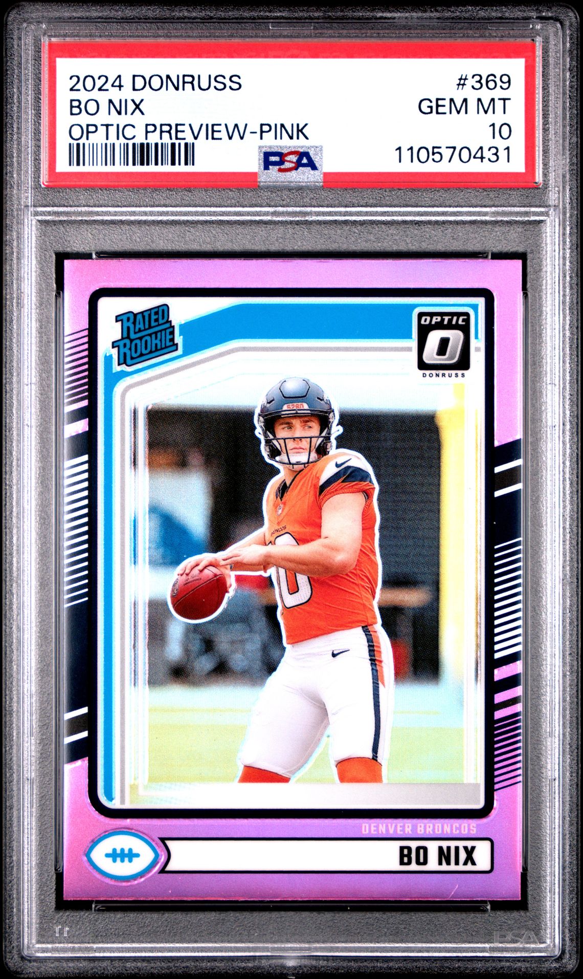 2024 Panini Donruss Bo Nix #369 (Optic Preview-Pink) Gem Mt 10 front