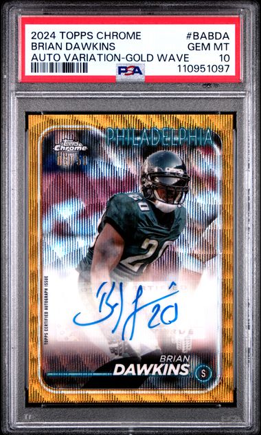 2024 Topps Chrome Base Autographs Variations Brian Dawkins #Babda (Auto Variation-Gold Wave) Gem Mt 10 front