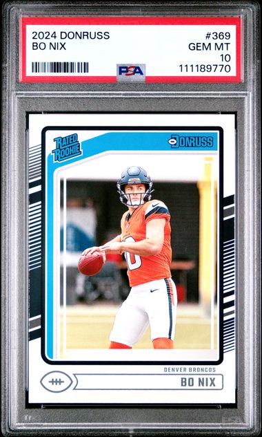 2024 Panini Donruss Bo Nix #369 Gem Mt 10 front