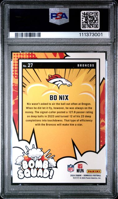 2024 Panini Donruss Bomb Squad Bo Nix #27 Gem Mt 10 back
