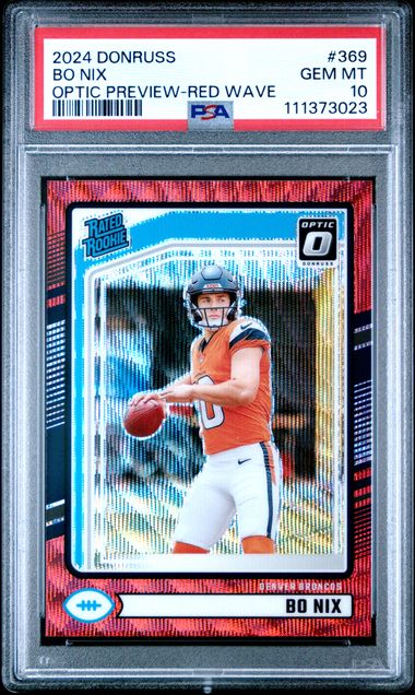 2024 Panini Donruss Bo Nix #369 (Optic Preview-Red Wave) Gem Mt 10 front