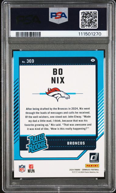 2024 Panini Donruss Bo Nix #369 Gem Mt 10 back