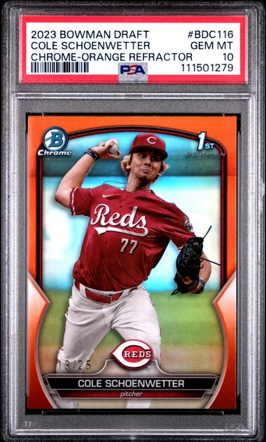 2023 Bowman Draft Cole Schoenwetter #Bdc116 (Chrome-Orange Refractor) Gem Mt 10 front