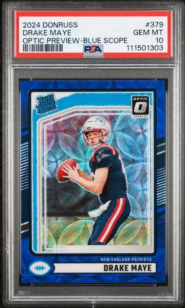 2024 Panini Donruss Drake Maye #379 (Optic Preview-Blue Scope) Gem Mt 10 front