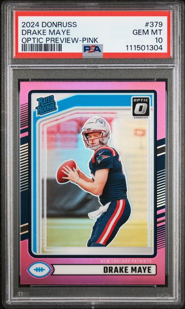 2024 Panini Donruss Drake Maye #379 (Optic Preview-Pink) Gem Mt 10 front