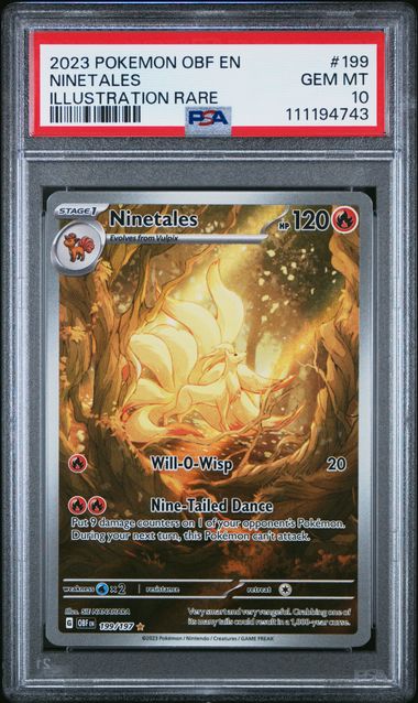 2023 Pokemon Obf En-Obsidian Flames Ninetales #199 (Illustration Rare) Gem Mt 10 front