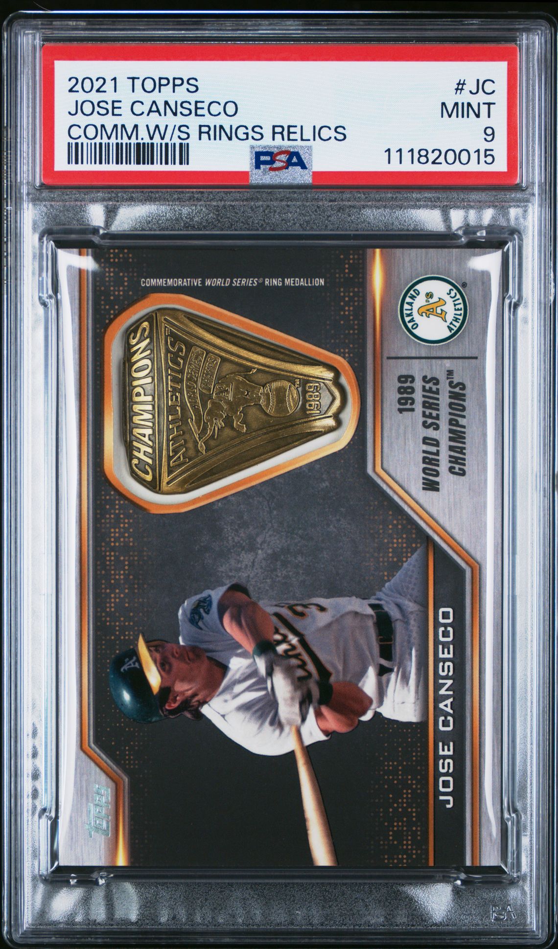 2021 Topps Commemorative World Series Rings Relics Jose Canseco #Jc (Comm.w/S Rings Relics) Mint 9 front