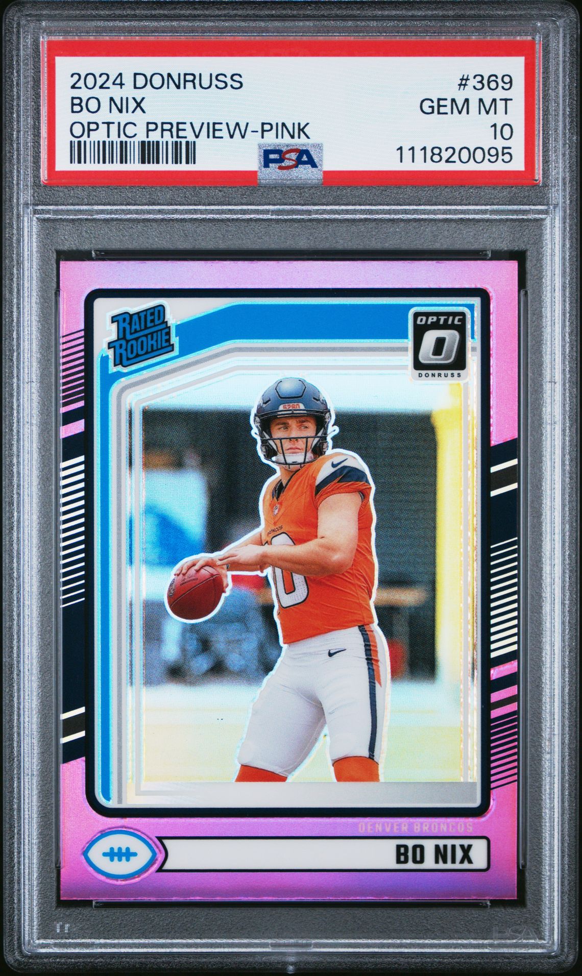 2024 Panini Donruss Bo Nix #369 (Optic Preview-Pink) Gem Mt 10 front