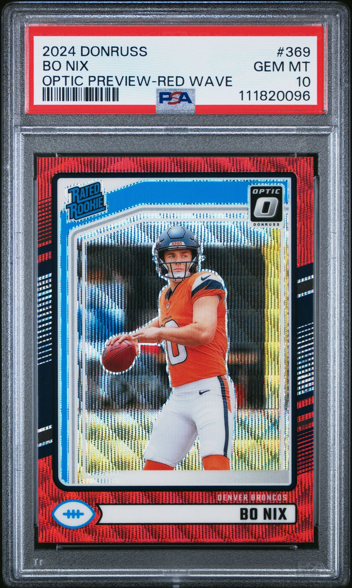 2024 Panini Donruss Bo Nix #369 (Optic Preview-Red Wave) Gem Mt 10 front