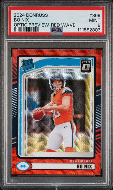 2024 Panini Donruss Bo Nix #369 (Optic Preview-Red Wave) Mint 9 front