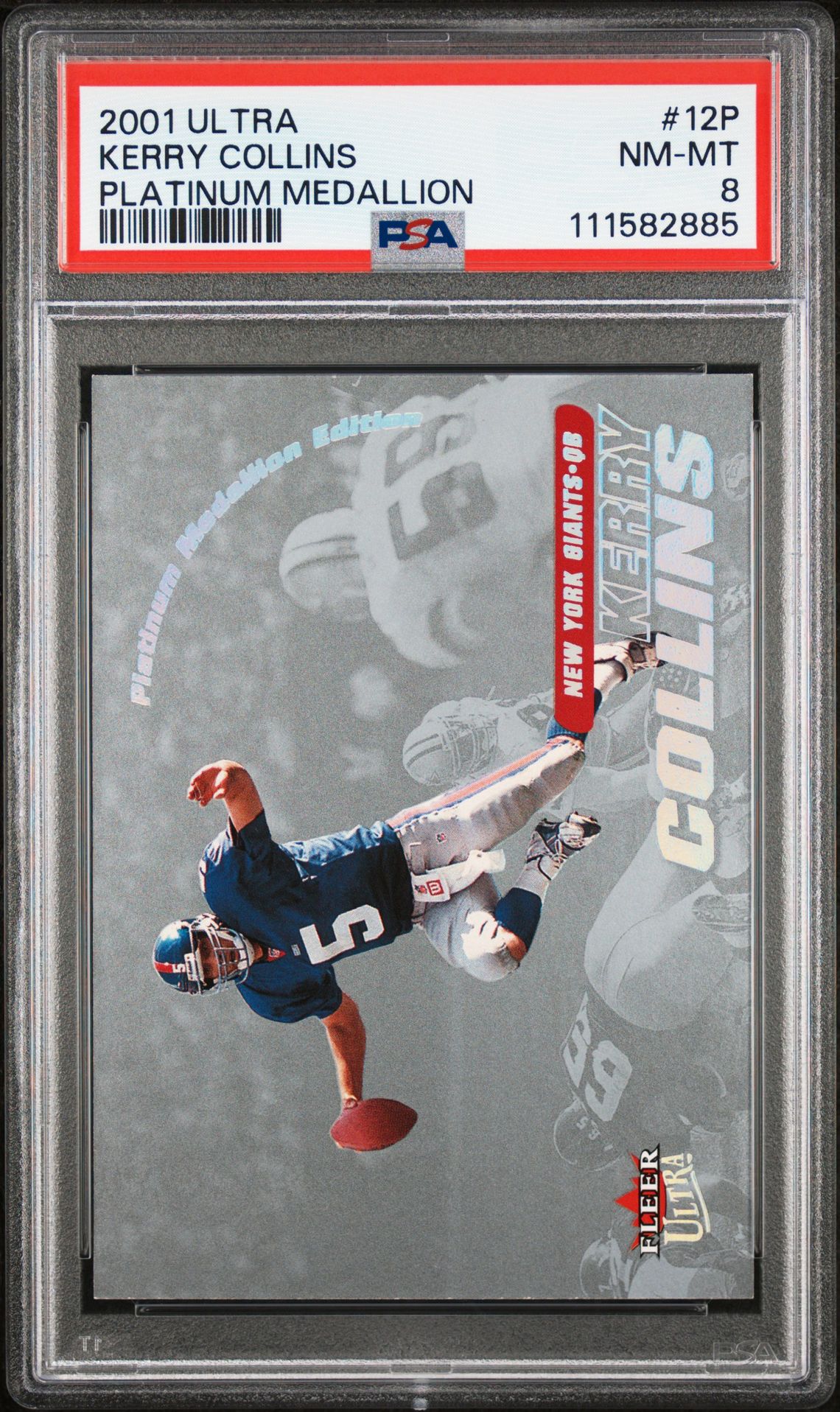 2001 Ultra Kerry Collins #12P (Platinum Medallion) Nm-Mt 8 front
