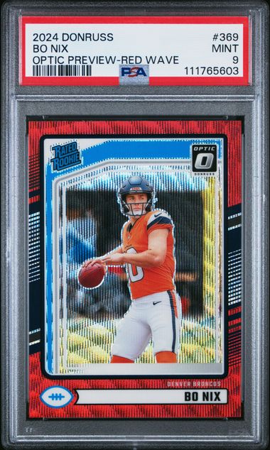 2024 Panini Donruss Bo Nix #369 (Optic Preview-Red Wave) Mint 9 front