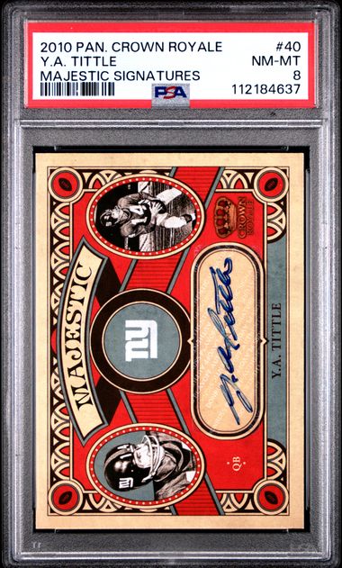 2010 Panini Crown Royale Majestic Signatures Y.a. Tittle #40 (Majestic Signatures) Nm-Mt 8 front