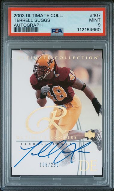 2003 Ultimate Collection Terrell Suggs #107 (Autograph) Mint 9 front