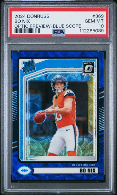 2024 Panini Donruss Bo Nix #369 (Optic Preview-Blue Scope) Gem Mt 10 front