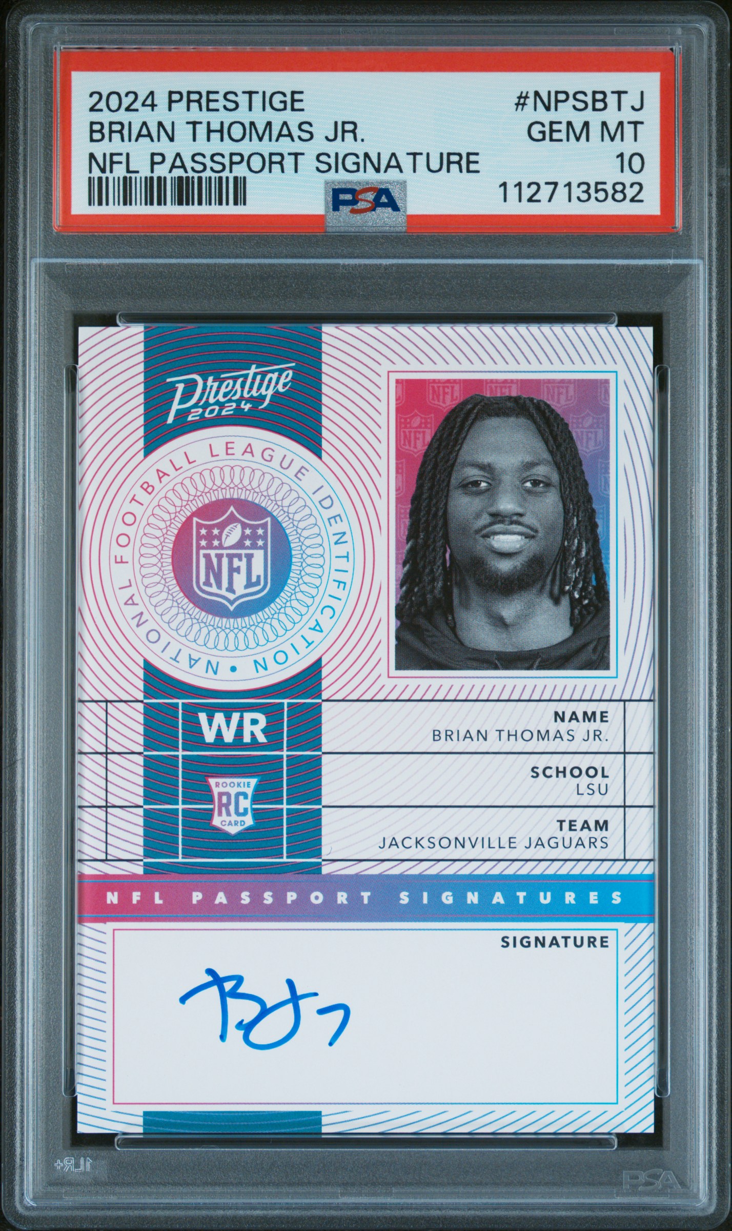 2024 #NPSBTJ Brian Thomas Jr. PSA 10 Panini Prestige NFL Passport Signatures
