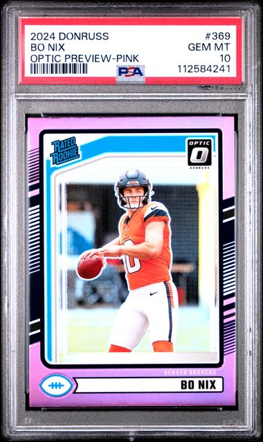 2024 Panini Donruss Bo Nix #369 (Optic Preview-Pink) Gem Mt 10 front