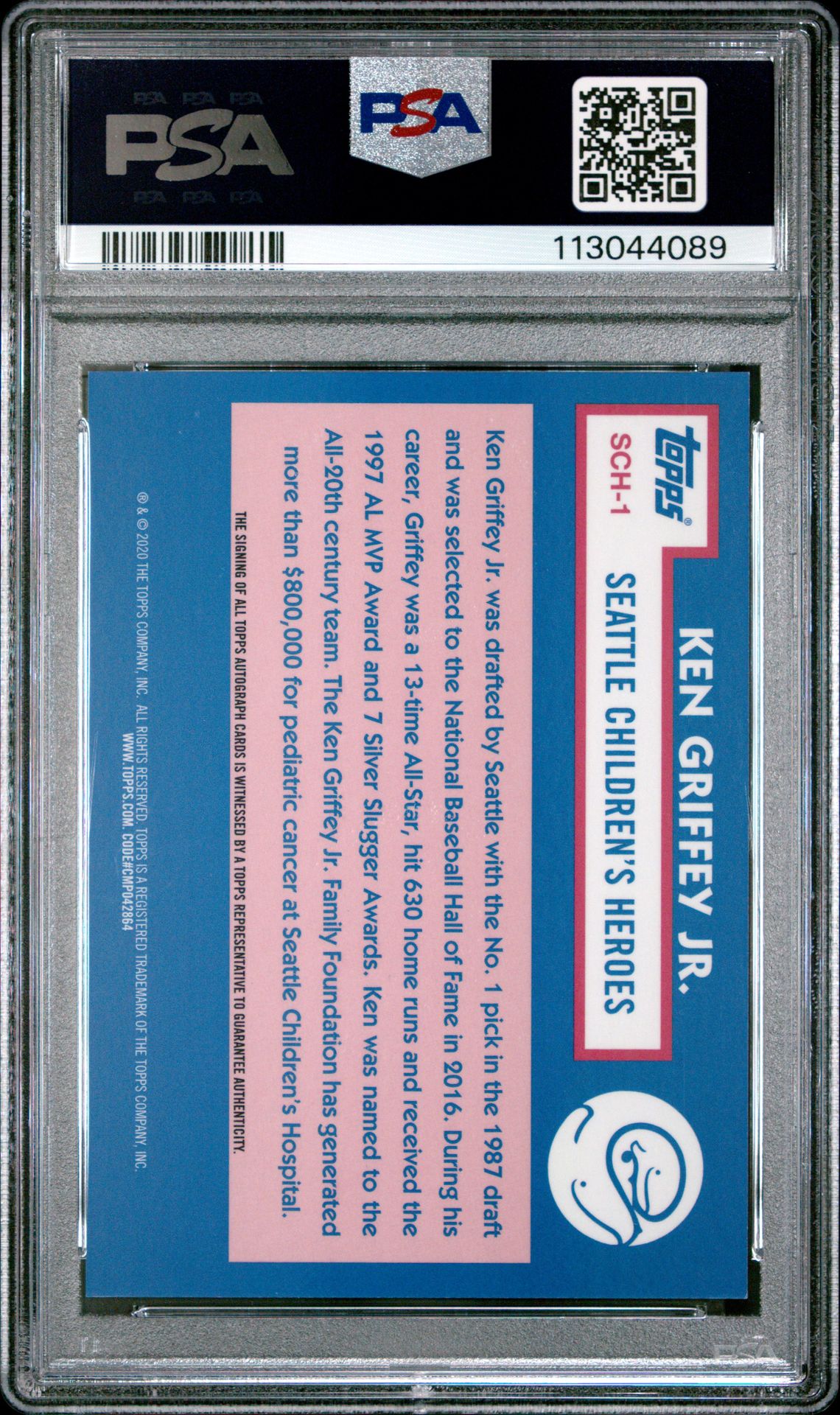2020 Topps Seattle Children's Heroes Ken Griffey Jr. #Sch1 (Children's Heroes-Auto.) Gem Mt 10 back