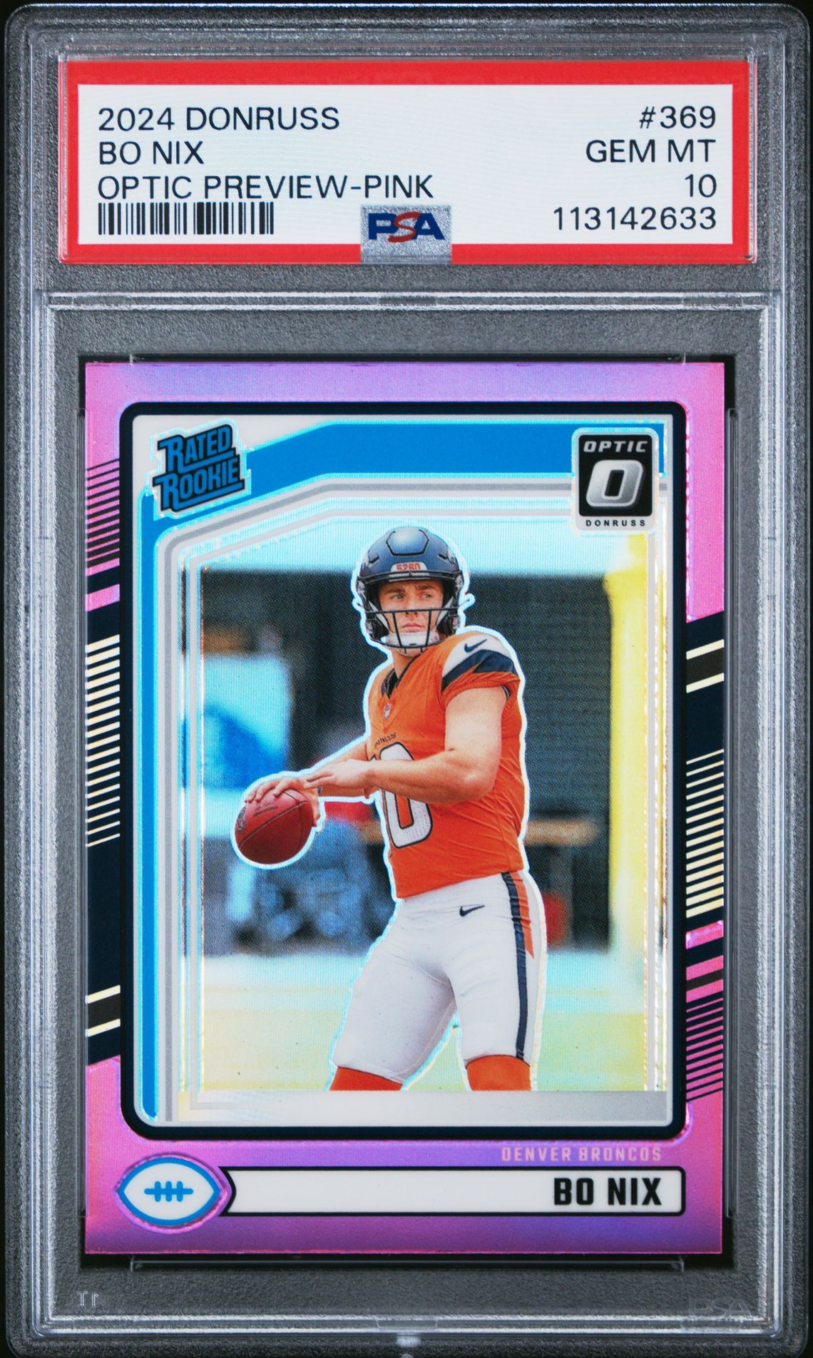 2024 Panini Donruss Bo Nix #369 (Optic Preview-Pink) Gem Mt 10 front