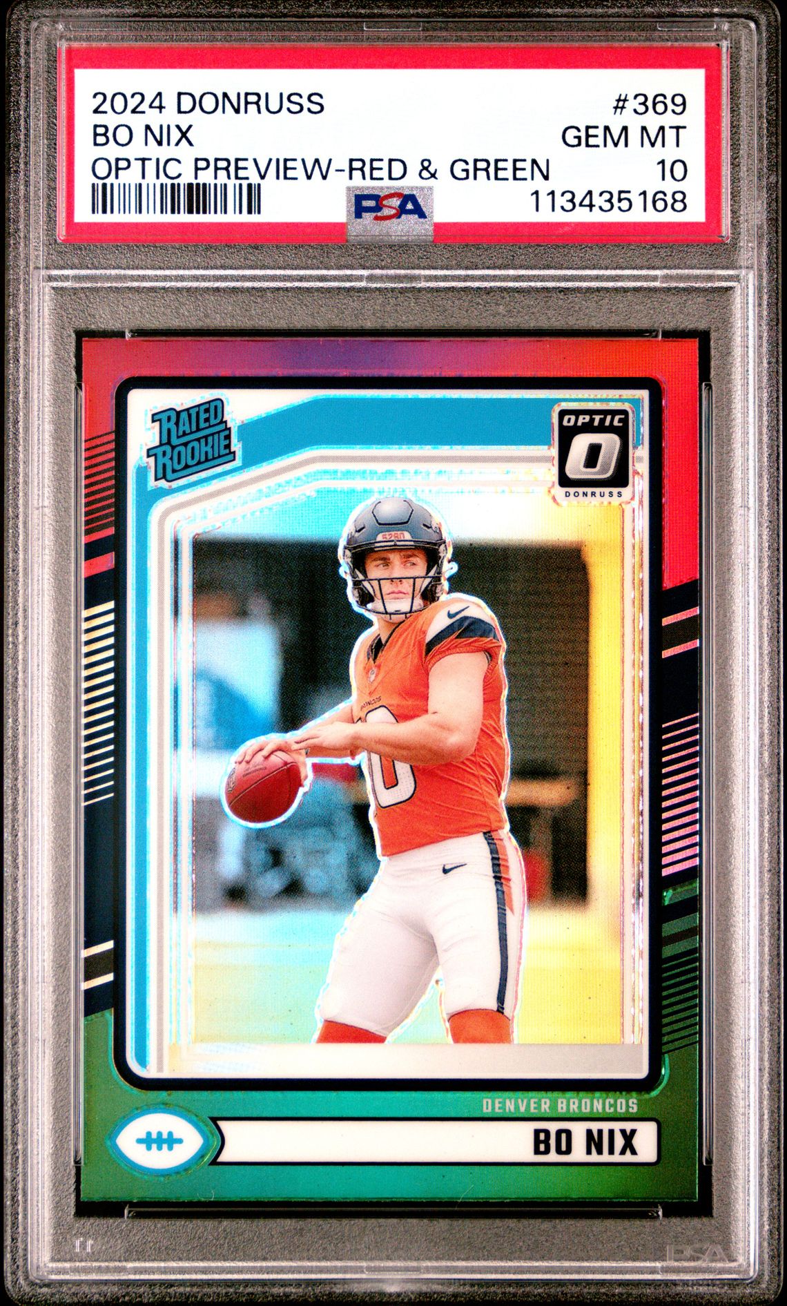 2024 Panini Donruss Bo Nix #369 (Optic Preview-Red & Green) Gem Mt 10 front