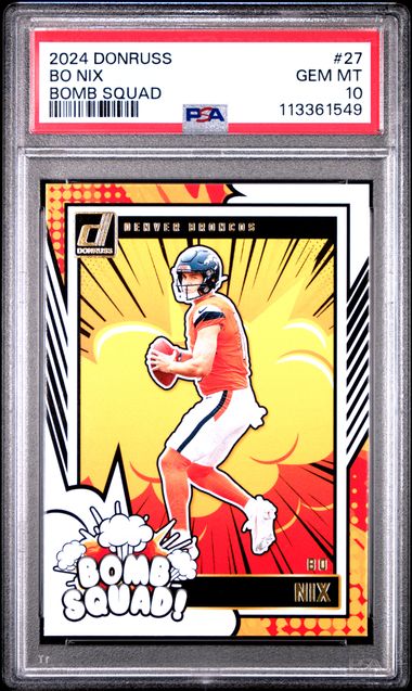 2024 Panini Donruss Bomb Squad Bo Nix #27 Gem Mt 10 front