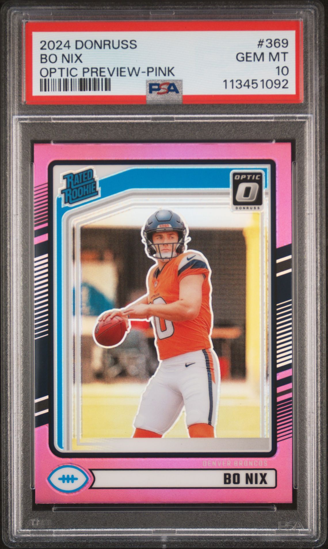 2024 Panini Donruss Bo Nix #369 (Optic Preview-Pink) Gem Mt 10 front