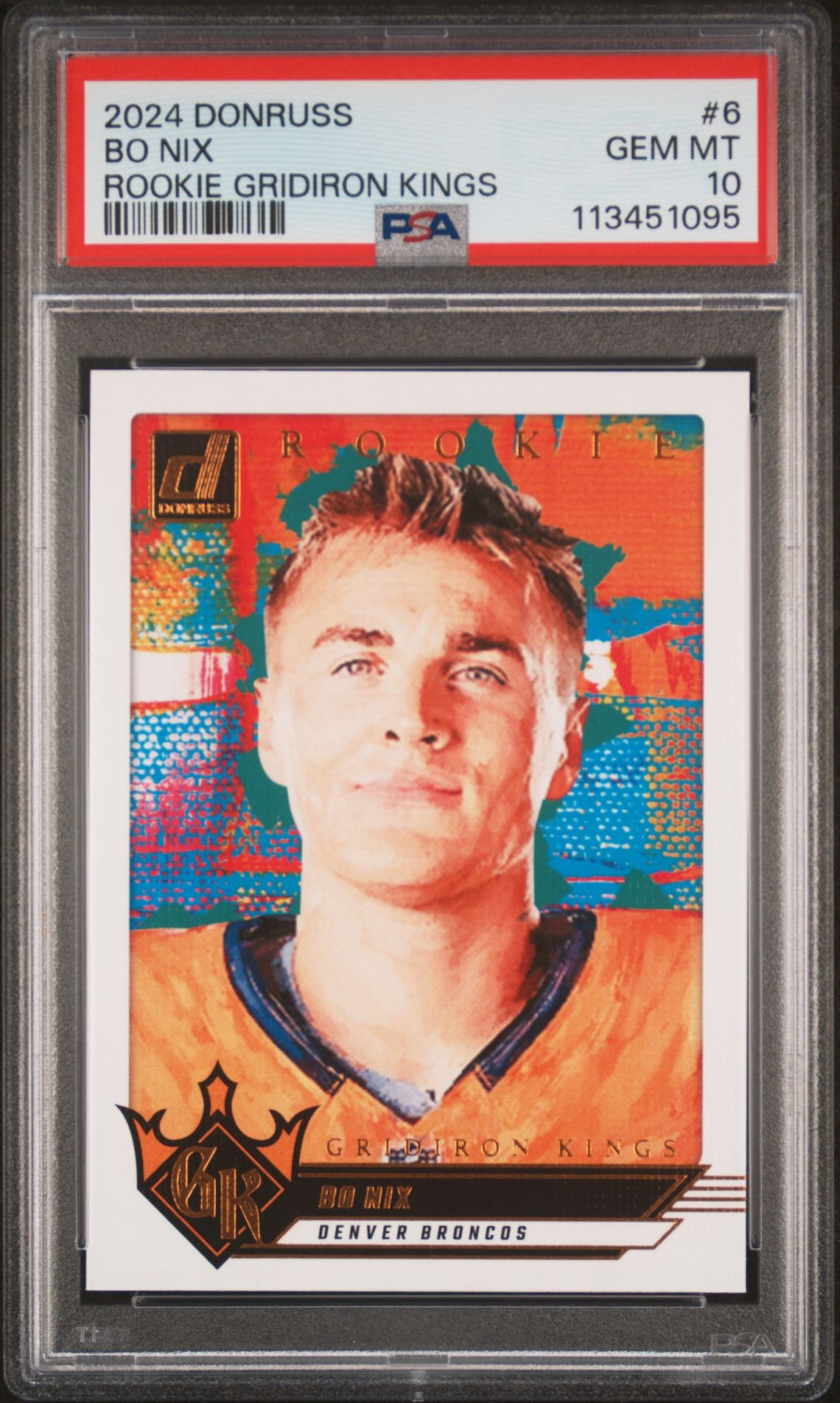 2024 Panini Donruss Rookie Gridiron Kings Bo Nix #6 Gem Mt 10 front