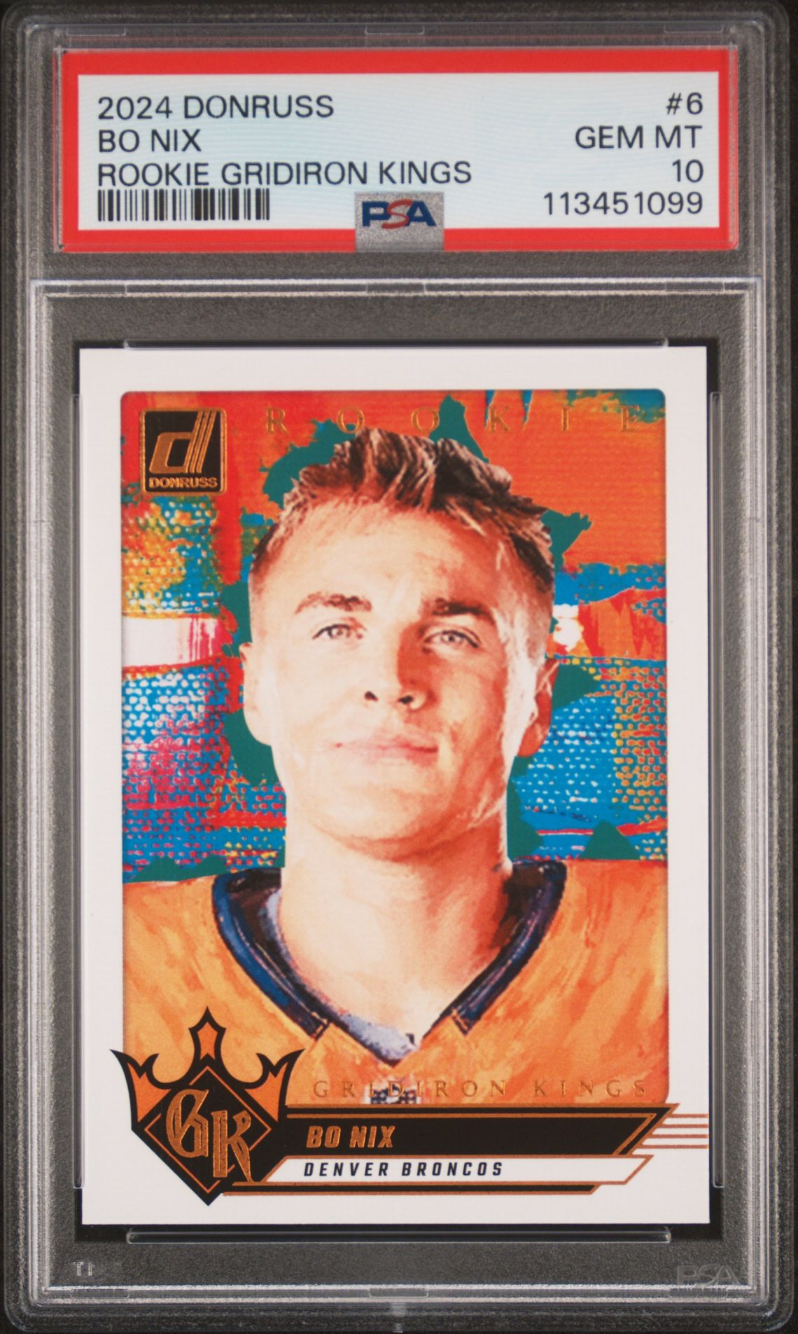 2024 Panini Donruss Rookie Gridiron Kings Bo Nix #6 Gem Mt 10 front