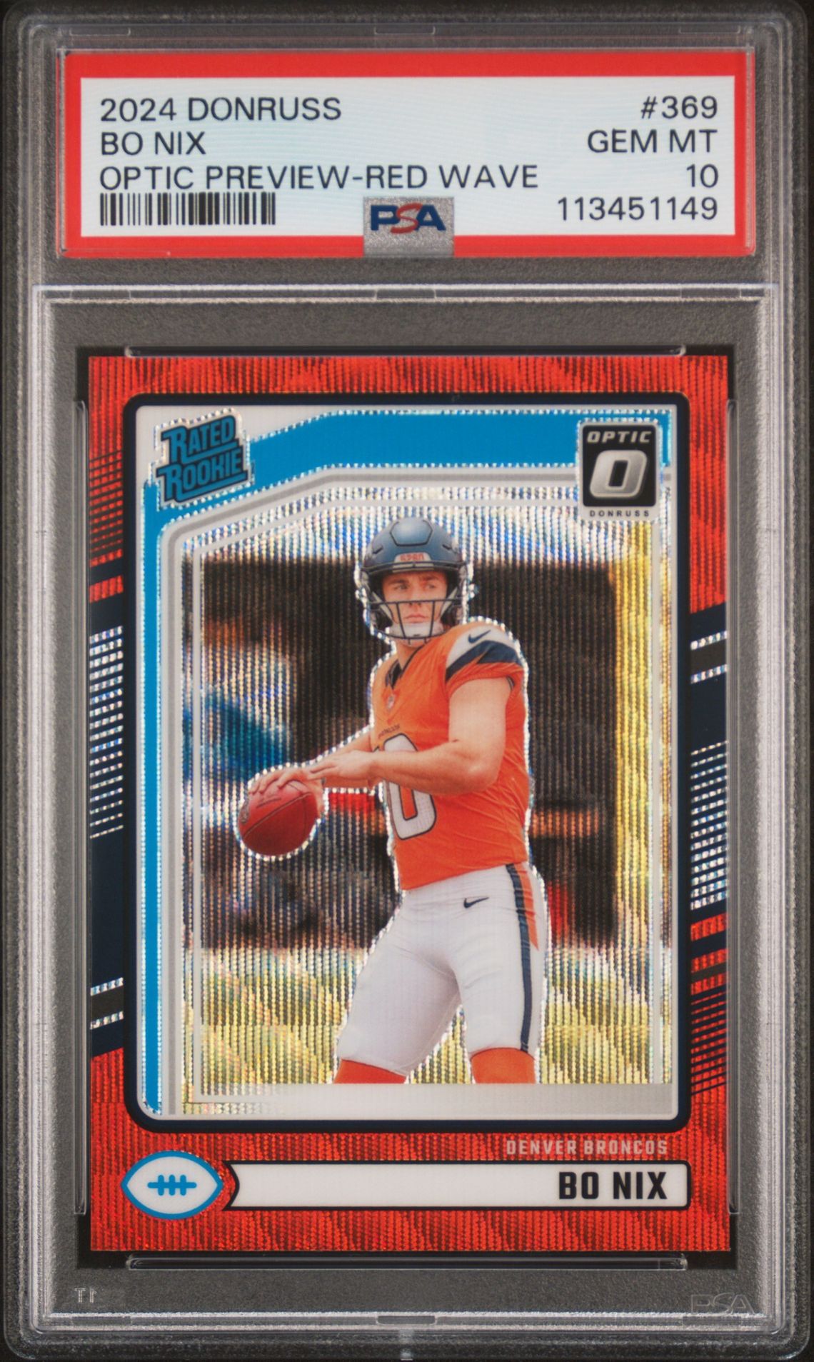 2024 Panini Donruss Bo Nix #369 (Optic Preview-Red Wave) Gem Mt 10 front