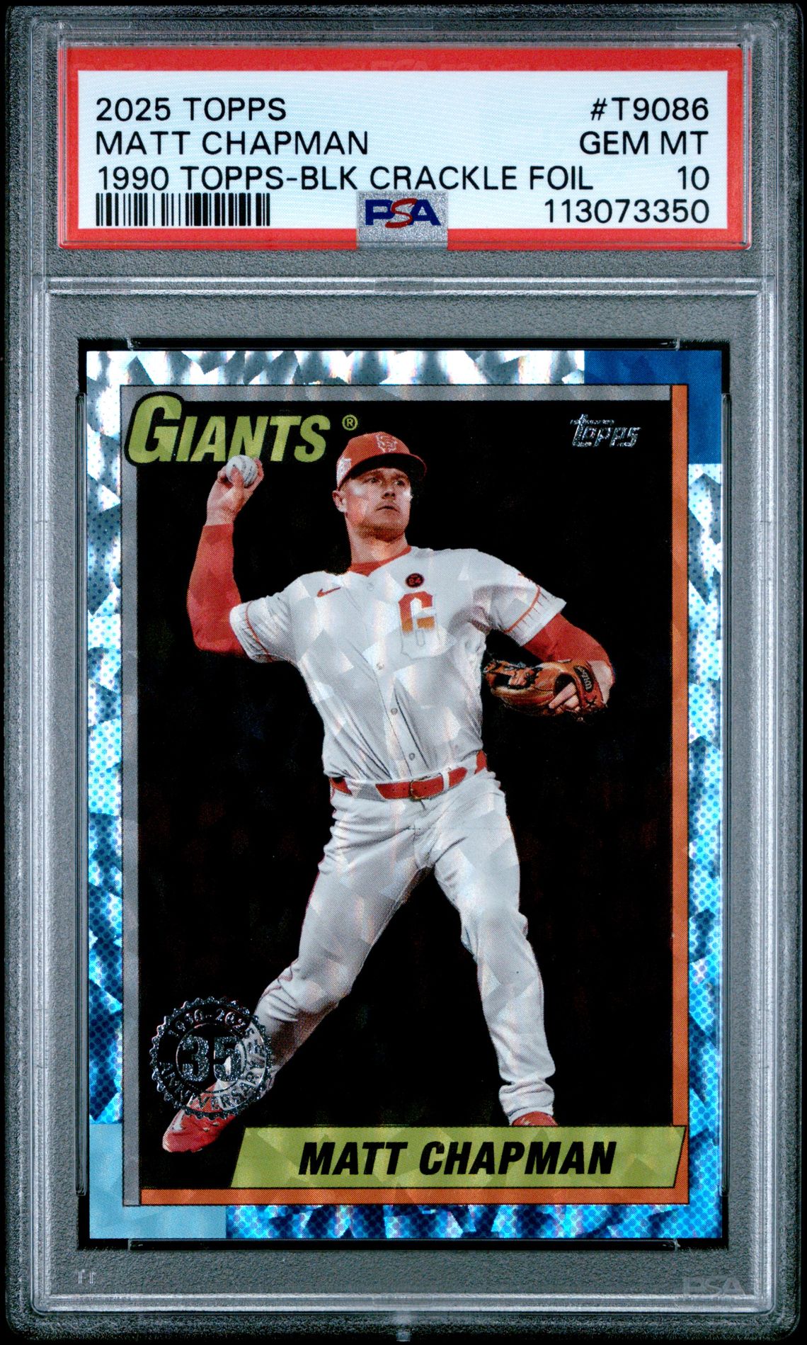 2025 Topps 1990 Topps Baseball Matt Chapman #T9086 (1990 Topps-Blk Crackle Foil) Gem Mt 10 front