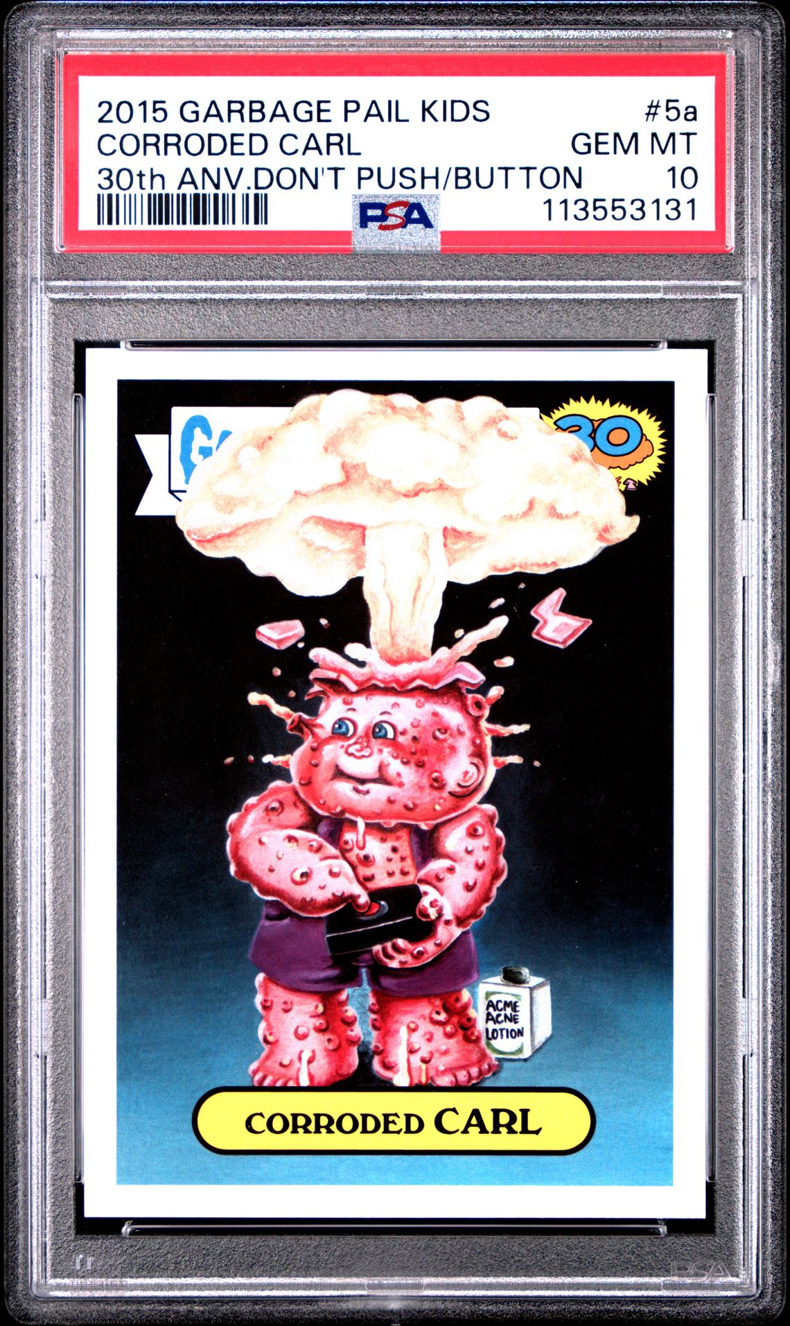 Corroded Carl PSA 10