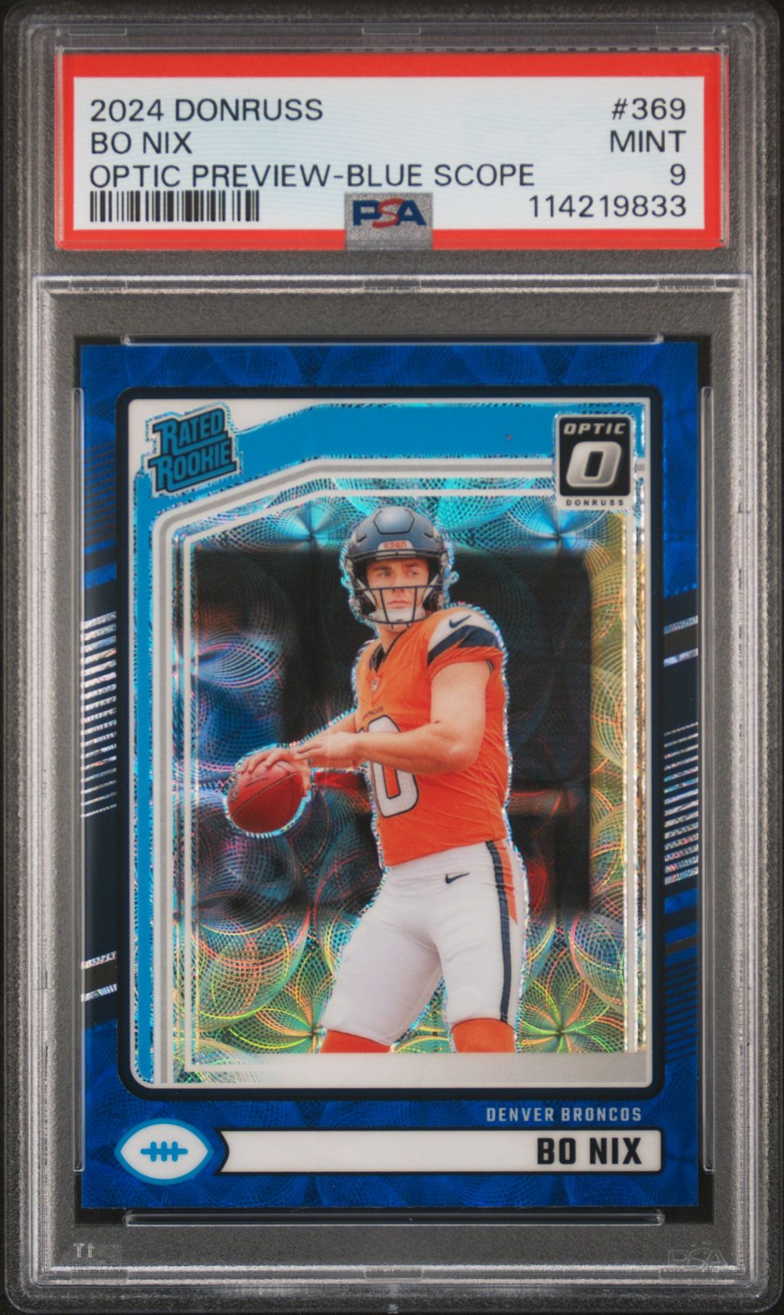 2024 Panini Donruss Bo Nix #369 (Optic Preview-Blue Scope) Mint 9 front