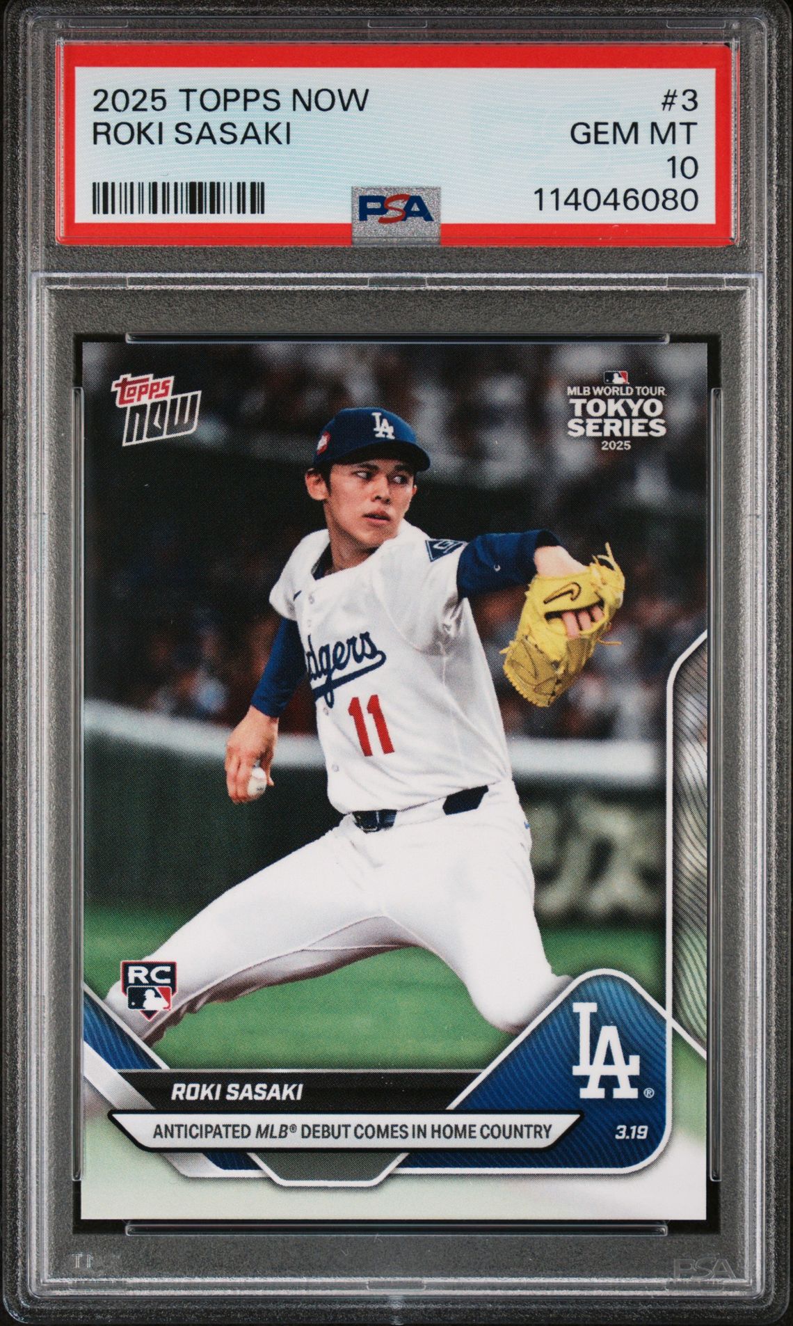 2025 Topps Now Roki Sasaki #3 Gem Mt 10 front