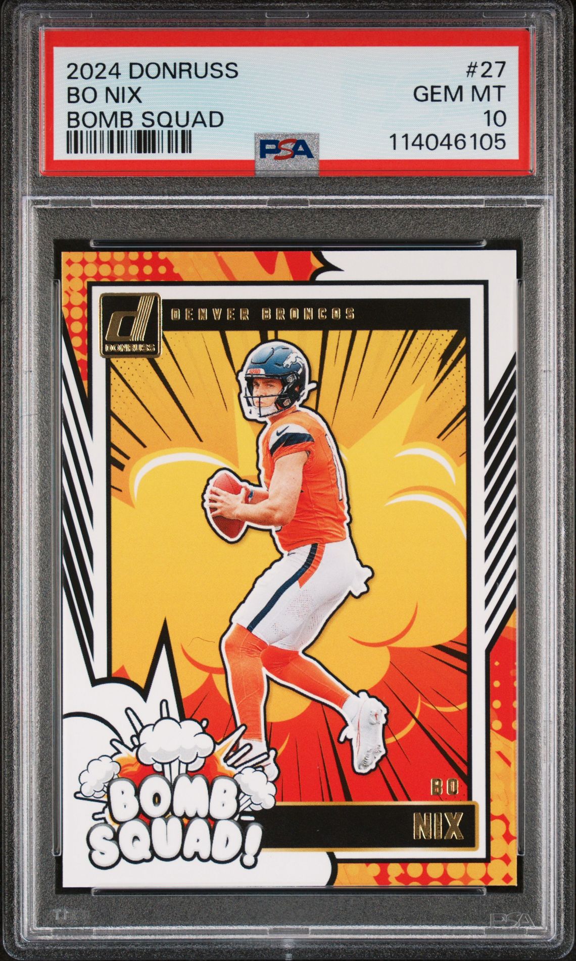 2024 Panini Donruss Bomb Squad Bo Nix #27 Gem Mt 10 front