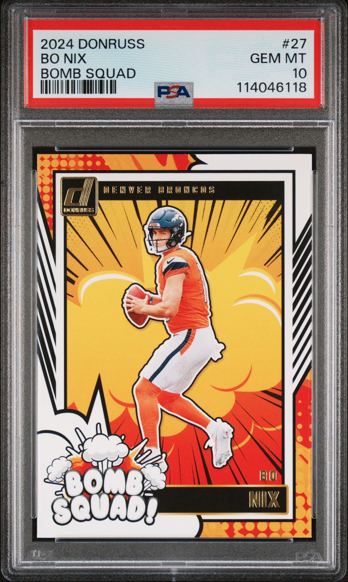 2024 Panini Donruss Bomb Squad Bo Nix #27 Gem Mt 10 front