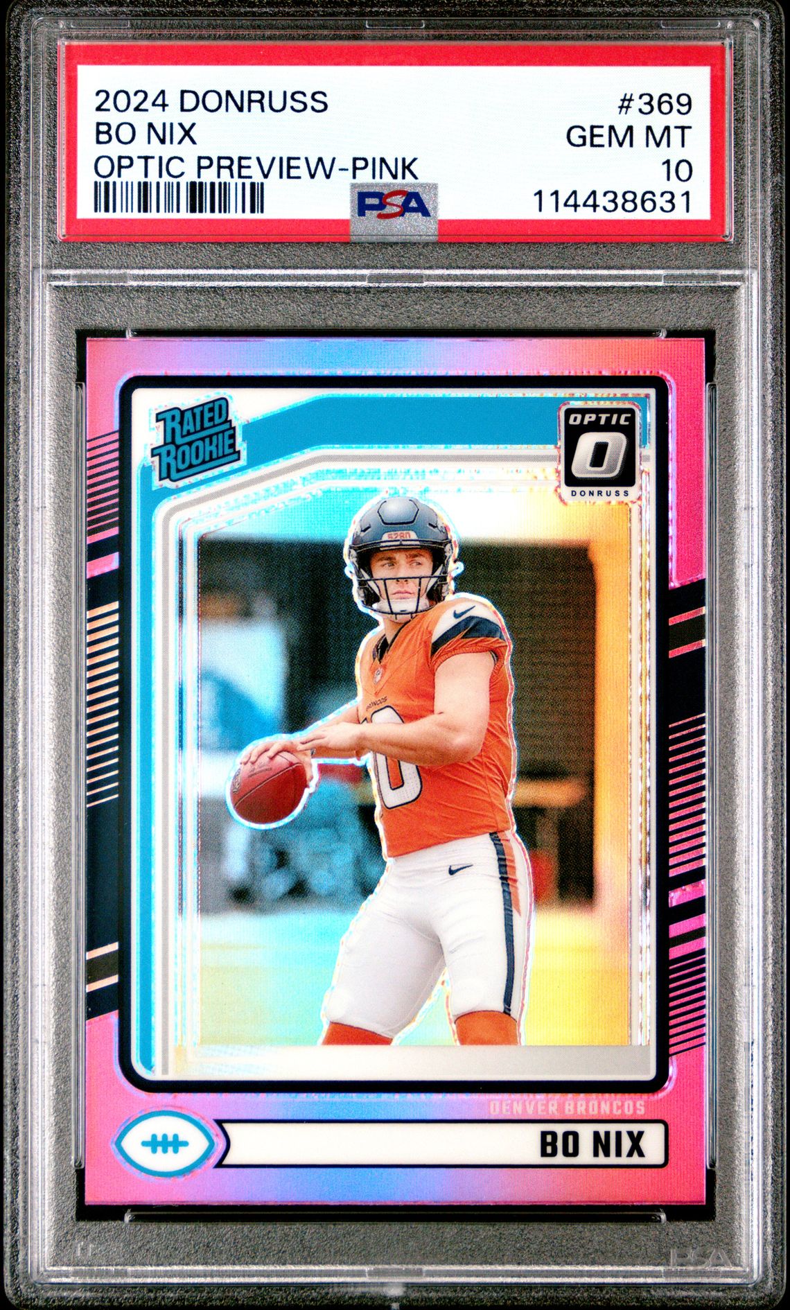 2024 Panini Donruss Bo Nix #369 (Optic Preview-Pink) Gem Mt 10 front
