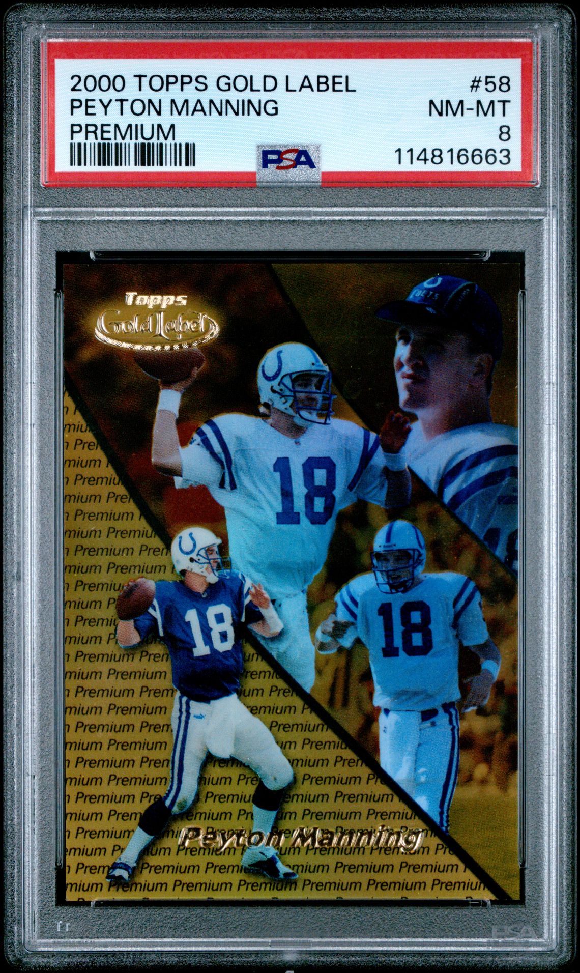 2000 Topps Topps Gold Label Premium #58 Peyton Manning front
