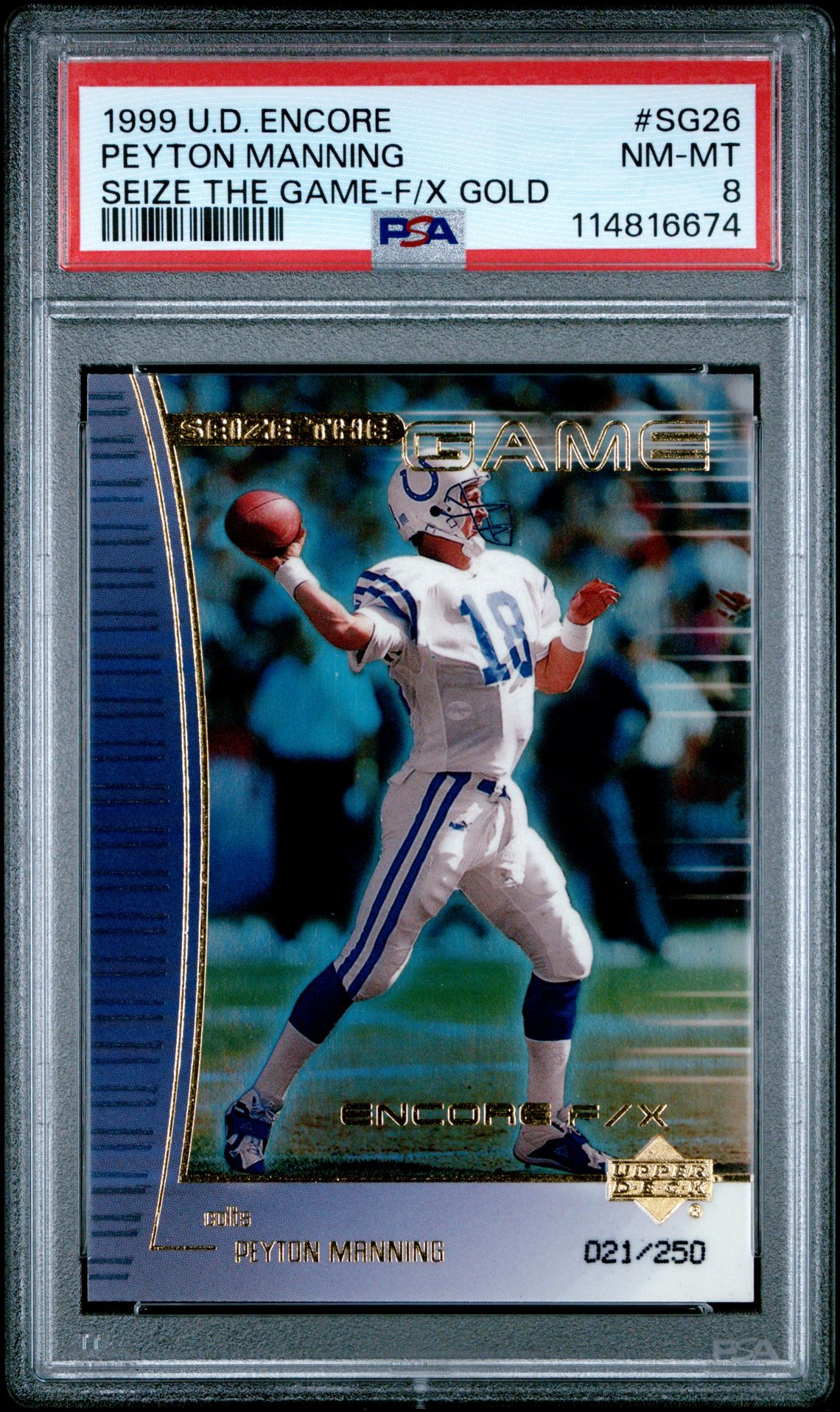 1999 Upper Deck UPPER DECK ENCORE SEIZE THE GAME F/X GOLD #SG26 Peyton Manning front