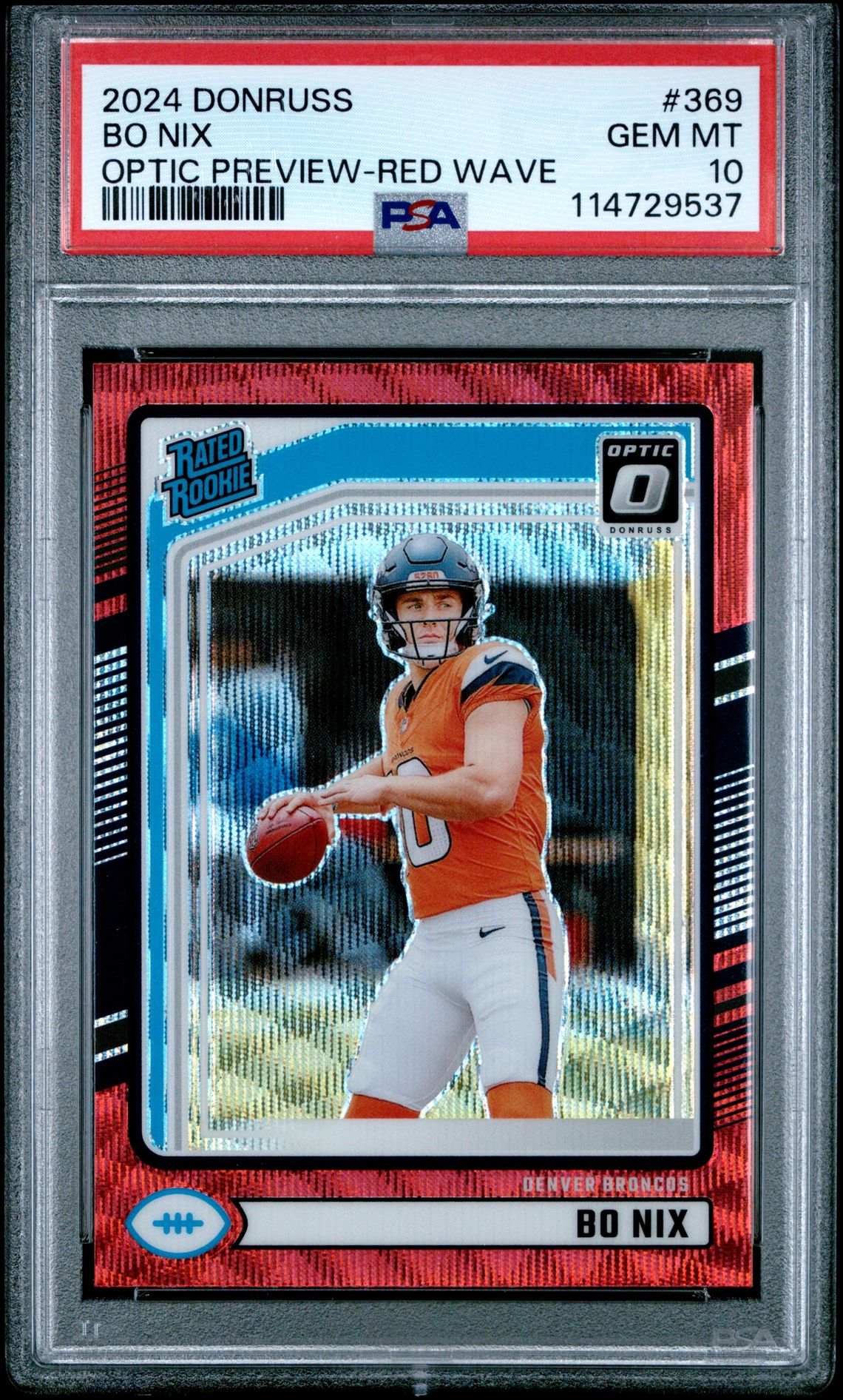 2024 Panini Donruss Bo Nix #369 (Optic Preview-Red Wave) Gem Mt 10 front