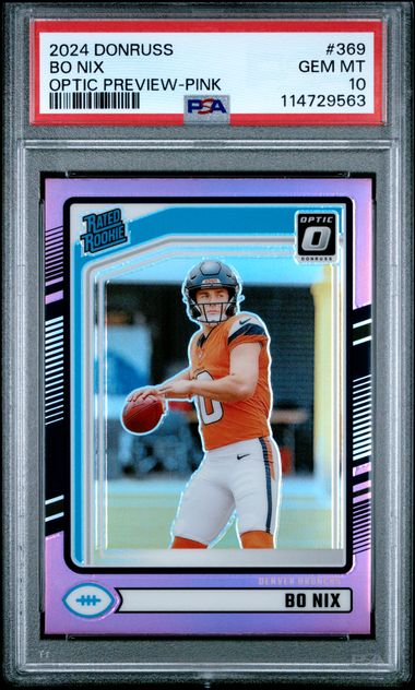 2024 Panini Donruss Bo Nix #369 (Optic Preview-Pink) Gem Mt 10 front